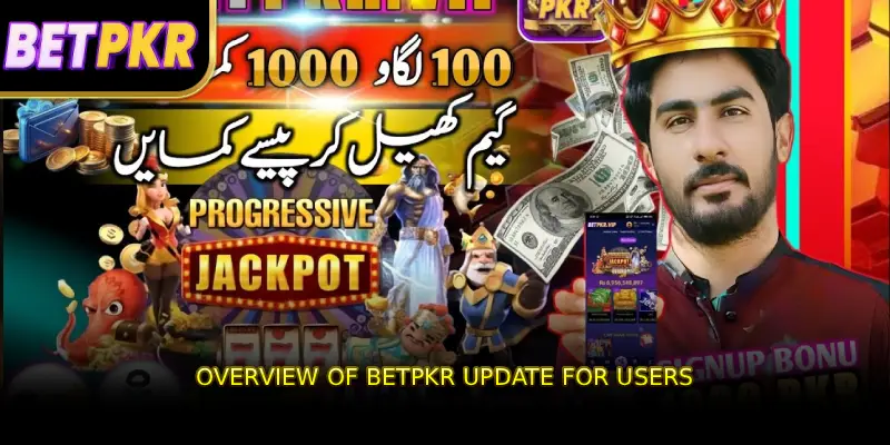 Overview of betpkr update for users