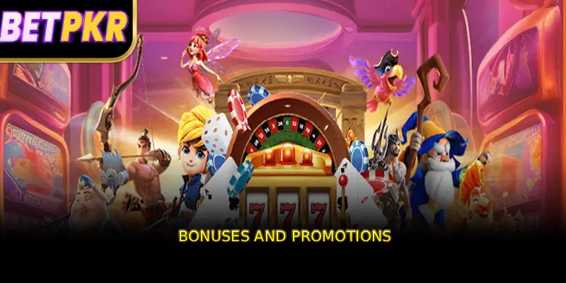 Bonuses and Promotions